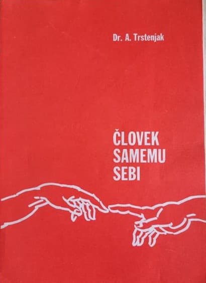 Človek samemu sebi