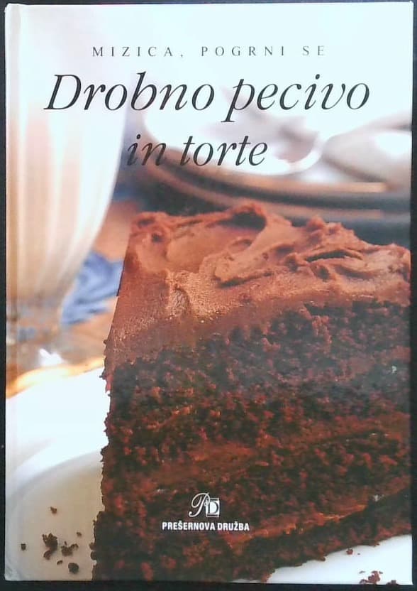 Drobno pecivo in torte