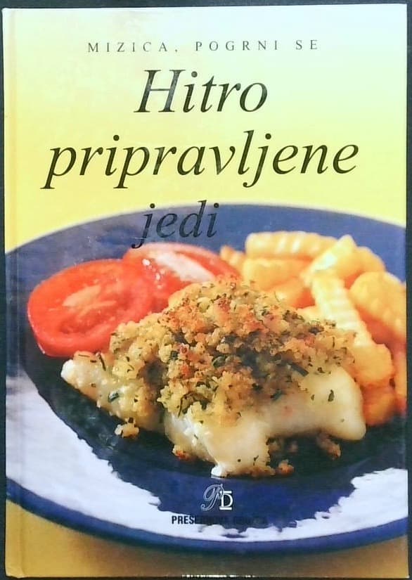 Hitro pripravljene jedi