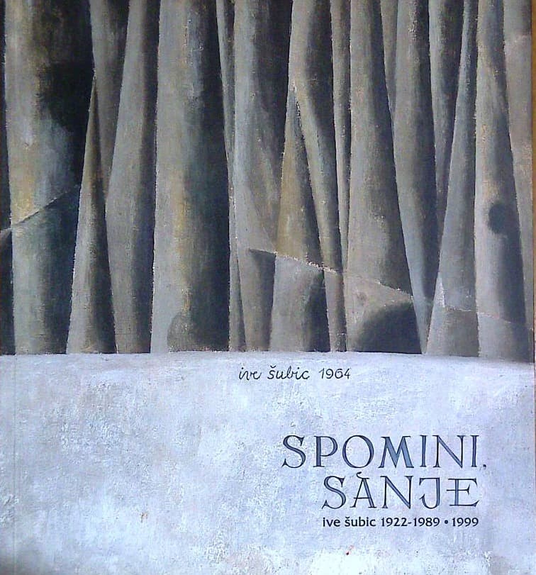 Ive Šubic - Spomini, sanje