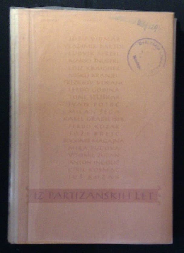 Iz partizanskih let - Izbor proze