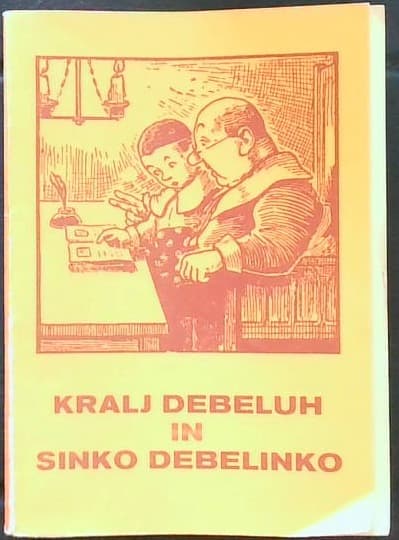 Kralj debeluh in sinko debelinko