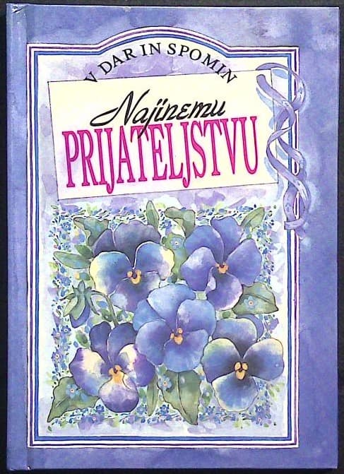 Najinemu prijateljstvu