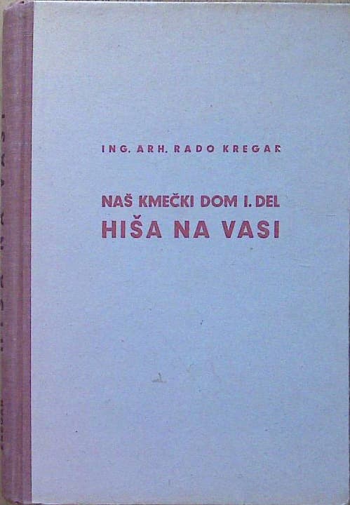 Naš kmečki dom