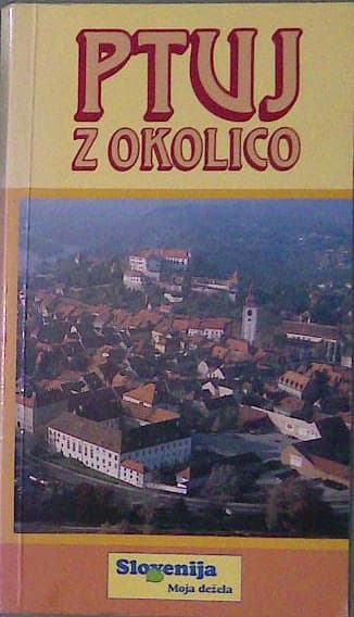 Ptuj z okolico