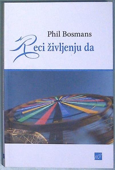 Reci življenju da