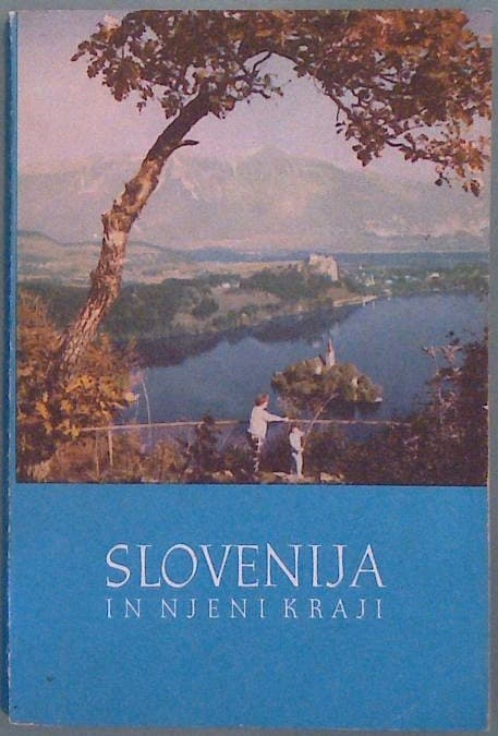 Slovenija in njeni kraji