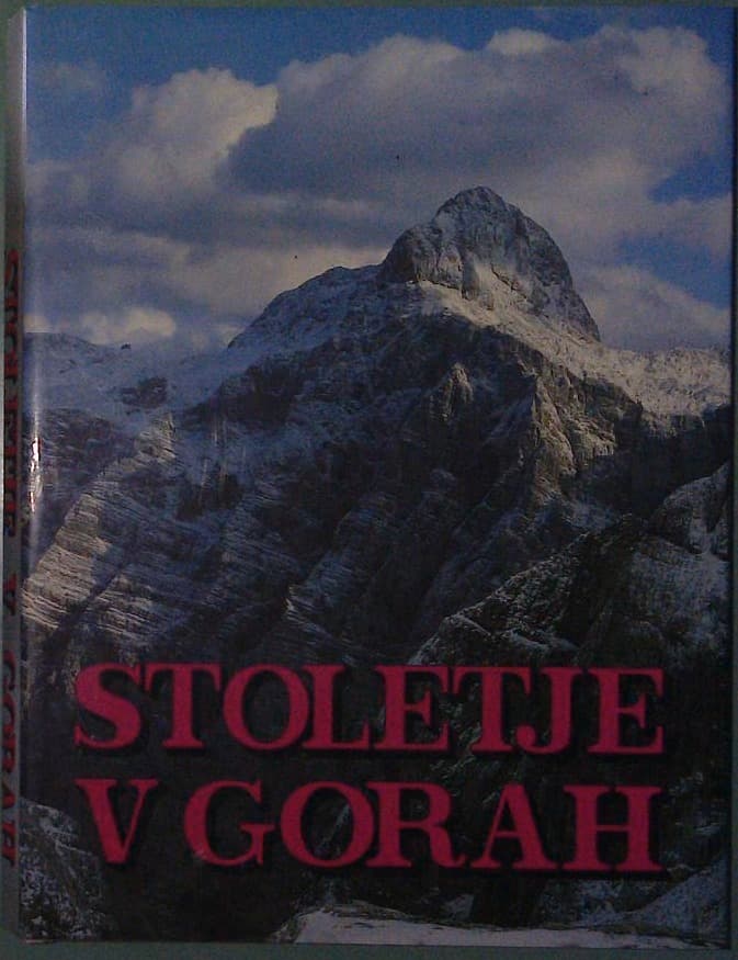 Stoletje v gorah