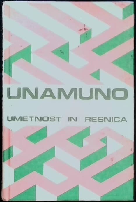 Unamuno: Umetnost in resnica
