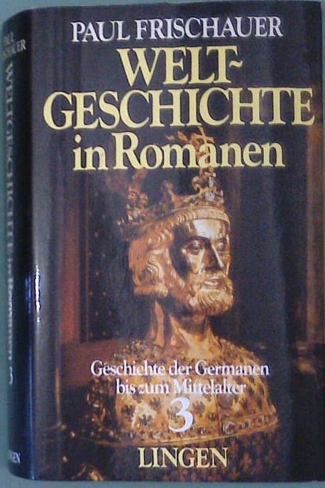 Welt-geschichte in Romanen 3