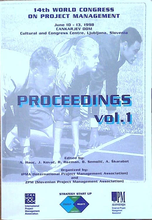 14 th World Congress on Project Management - Proceedings vol. 1