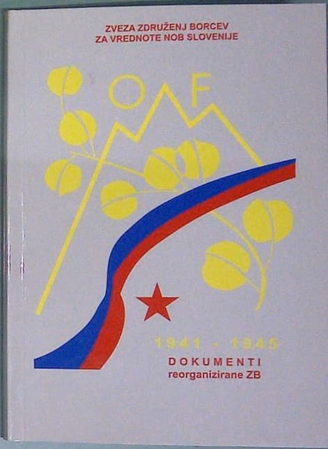 1941 - 1945 Dokumenti reorganizirane ZB