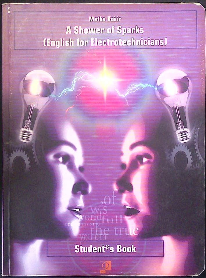 A shower of Sparks (English for Electrotechnicians)