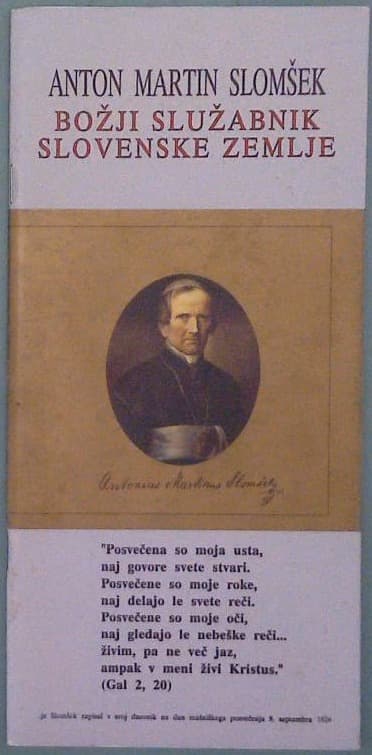 Anton Martin Slomšek Božji služabnik slovenske zemlje
