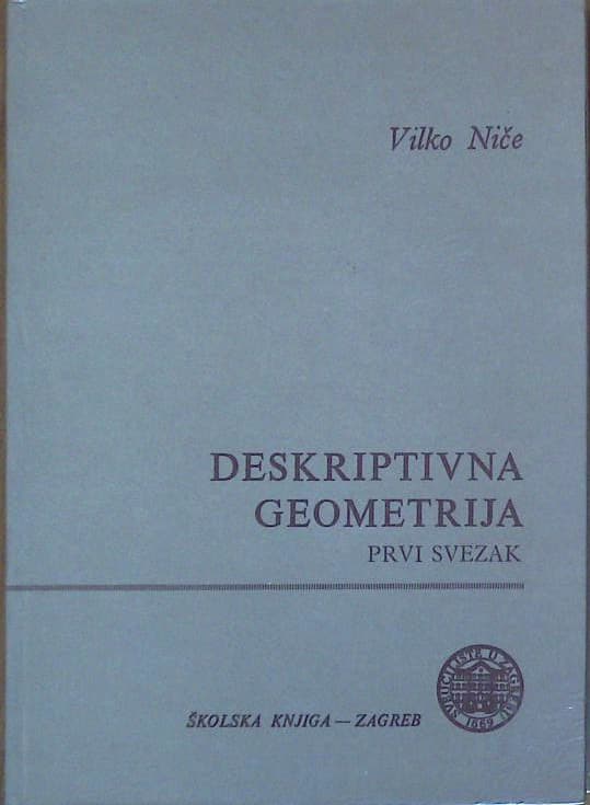 Deskriptivna geometrija -prvi svezak