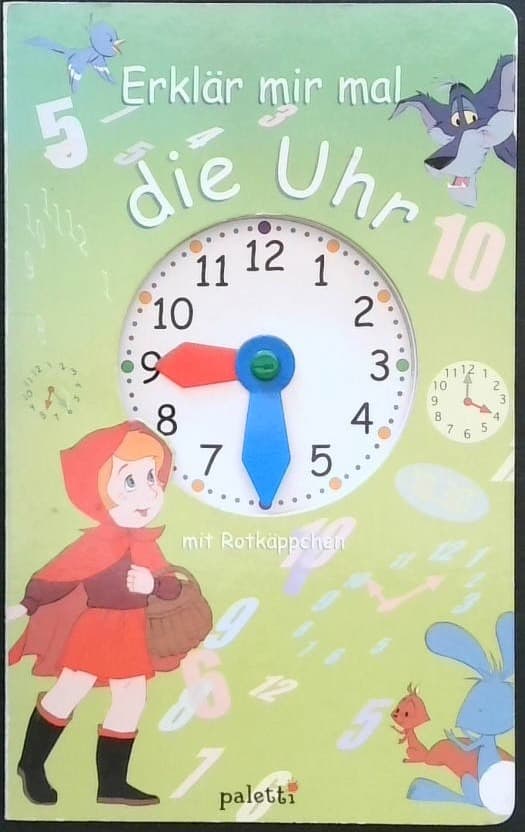 Erklär mir mal die Uhr (mit Rotkäppchen)
