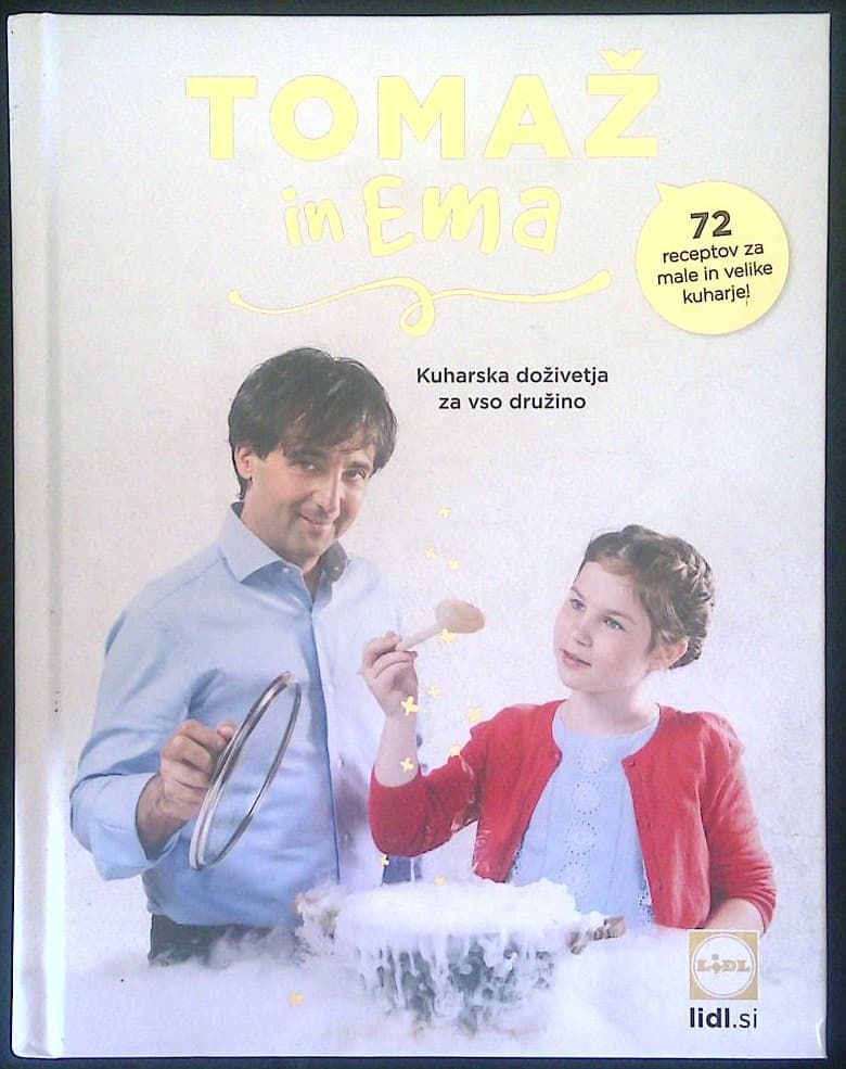 Tomaž in Ema (Kuharska doživetja za vso družino)