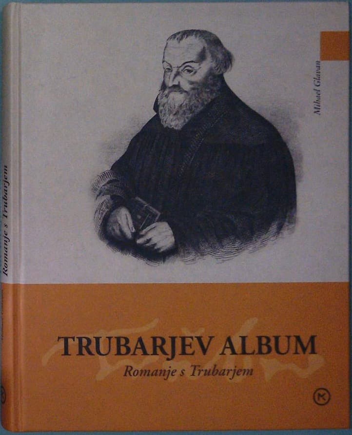 Trubarjev album - Romanje s Trubarjem