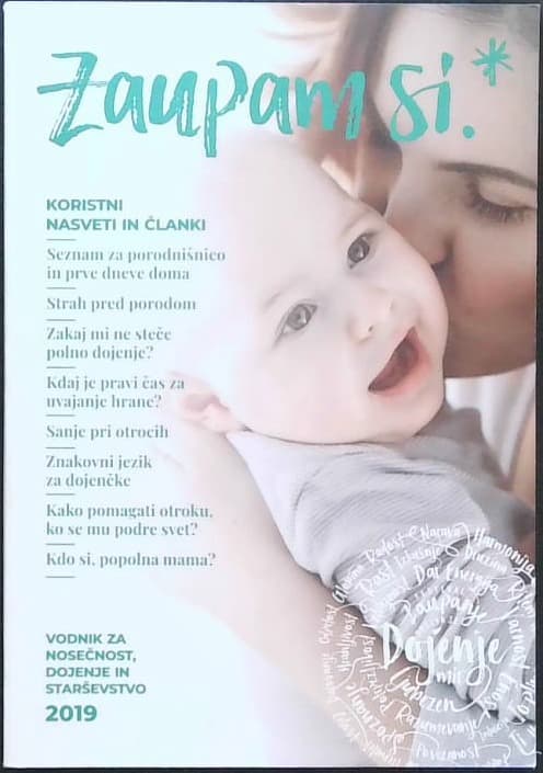 Zaupam si. (Vodnik za nosečnost, dojenje in starševstvo) 2019
