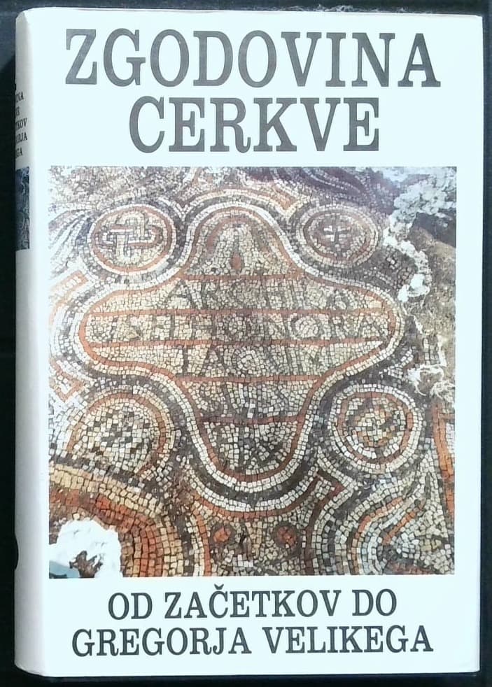 Zgodovina cerkve 1 - Od začetkov do Gregorja Velikega (I. - VI. stoletje)
